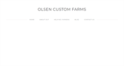 Desktop Screenshot of olsencustomfarms.com